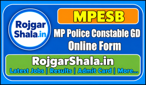 MPESB MP Police Constable GD Online Form